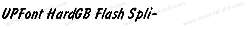 UPFont HardGB Flash Spli字体转换